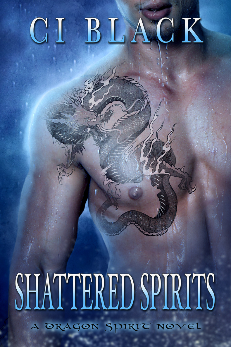 Shattered Spirits by C. I. Black