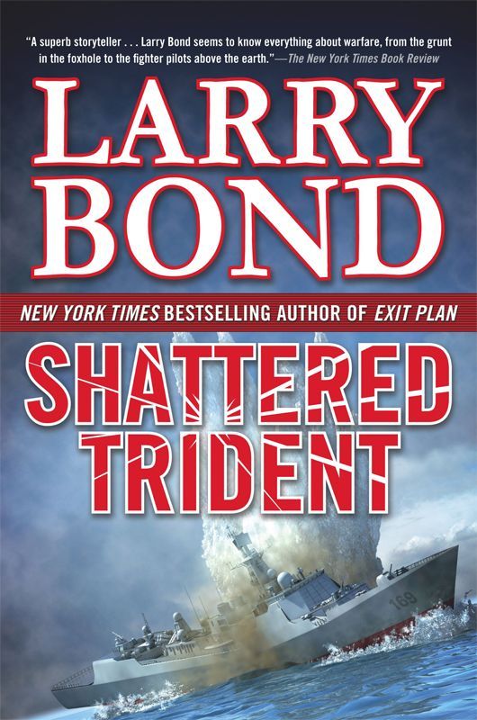 Shattered Trident by Larry Bond