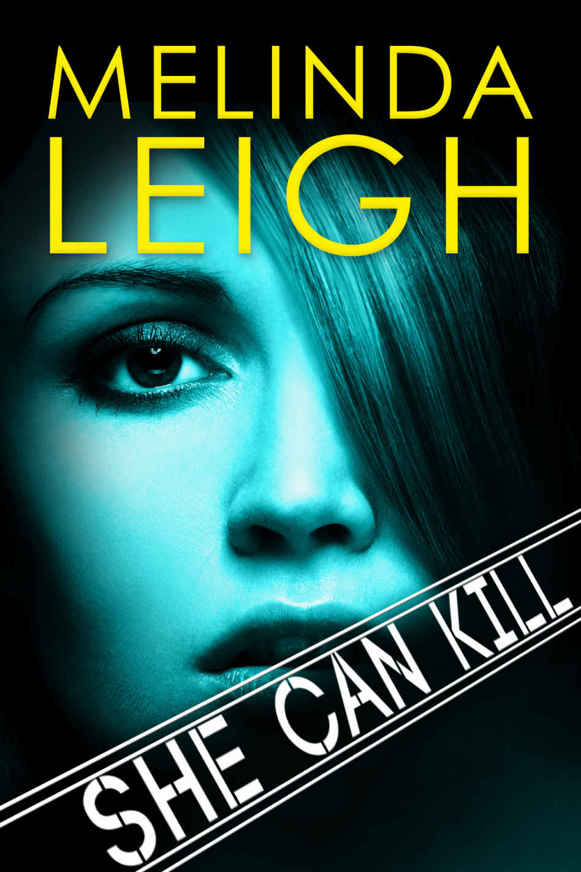 She Can Kill (She Can Series) by Melinda Leigh