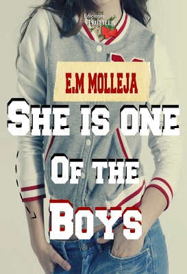 She is one of the Boys (2000) by E.M. Molleja