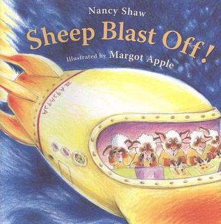 Sheep Blast Off! (2008) by Nancy E. Shaw