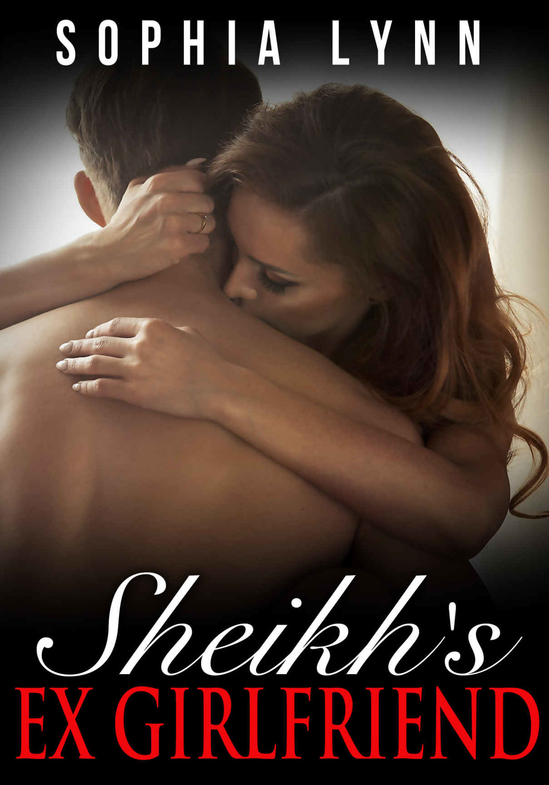 Sheikh's Ex-Girlfriend (Khayyam Sheikh Series #1) by Sophia Lynn