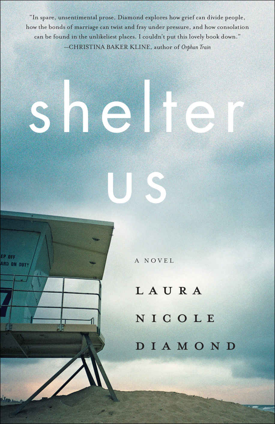 Shelter Us: A Novel by Laura Nicole Diamond