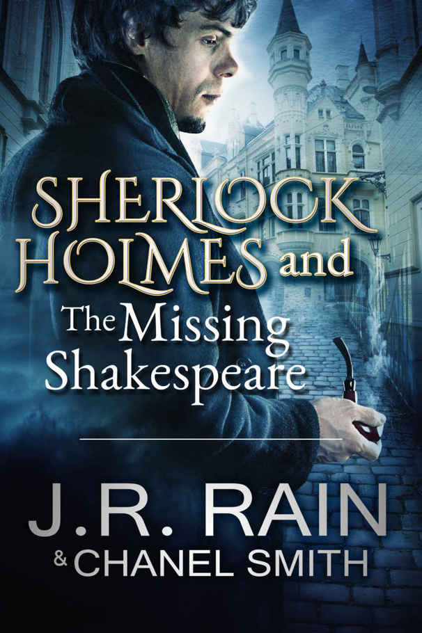 Sherlock Holmes and the Missing Shakespeare by J.R. Rain