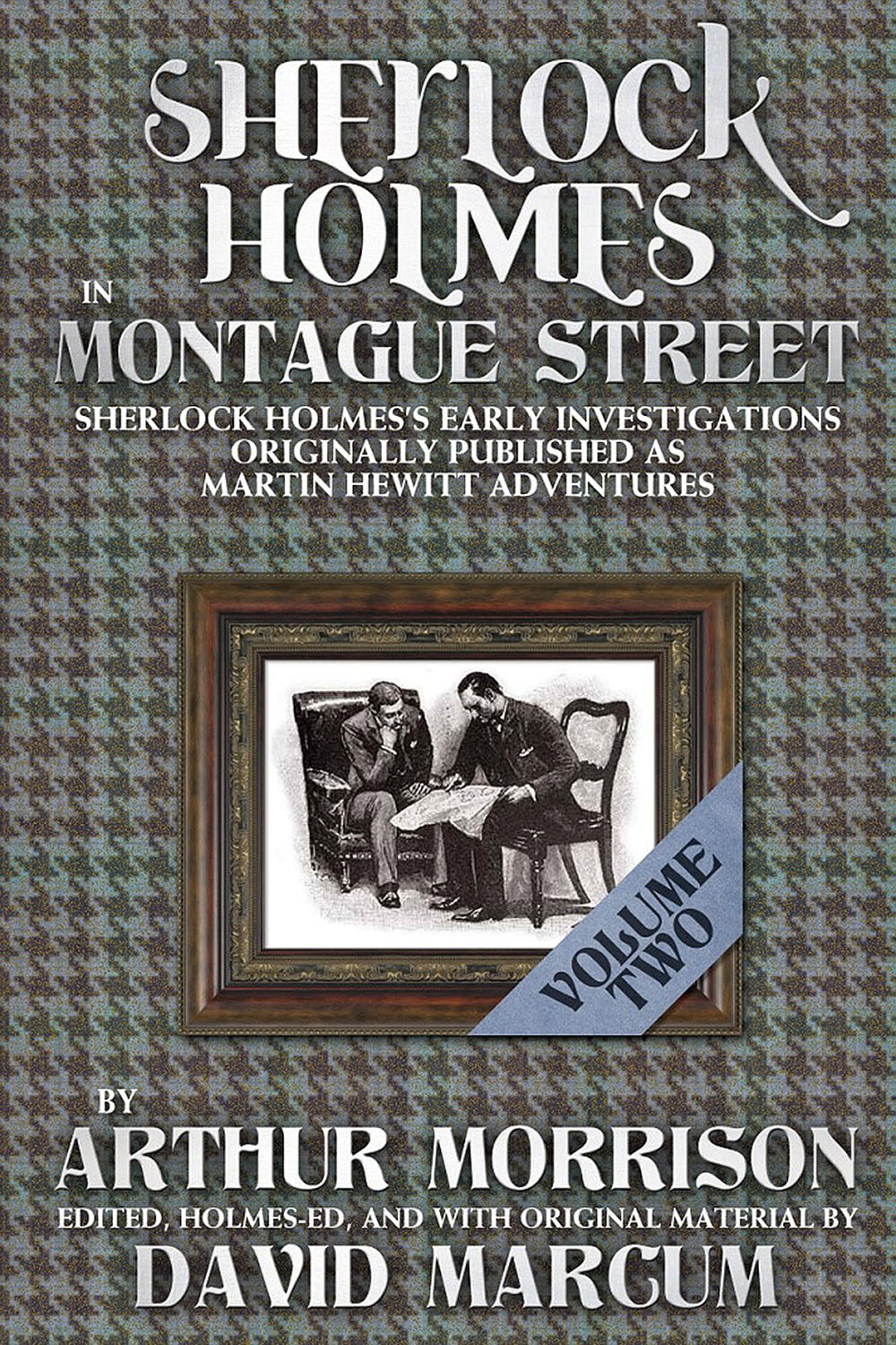 Sherlock Holmes In Montague Street Volume 2 (2014)