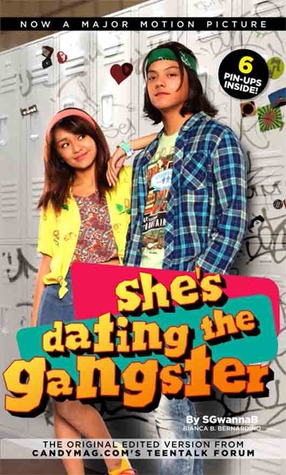 She's Dating the Gangster Movie Tie-In (2014) by Bianca B. Bernardino