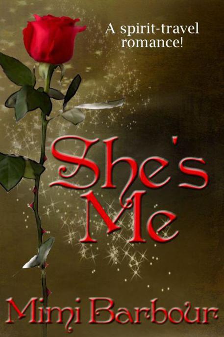 She's Me by Mimi Barbour