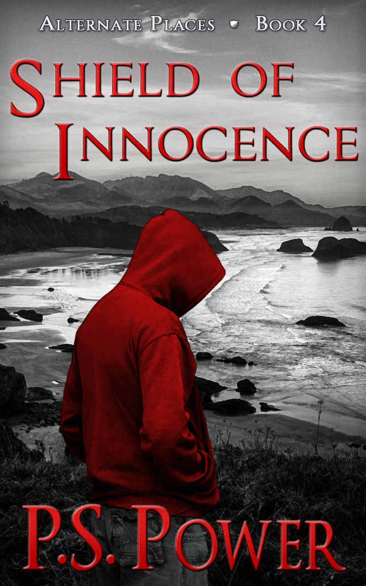 Shield of Innocence (Alternate Places Book 4) by P.S. Power