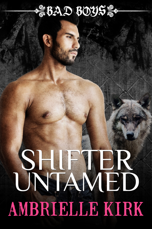 Shifter Untamed by Ambrielle Kirk