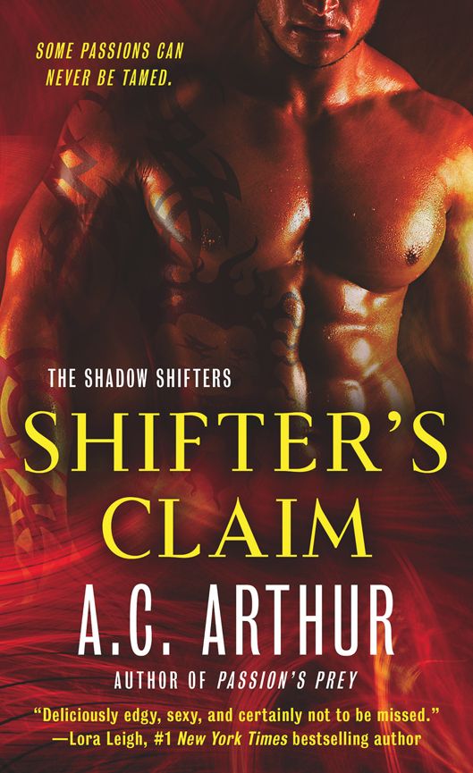 Shifter's Claim (The Shadow Shifters) by A. C. Arthur