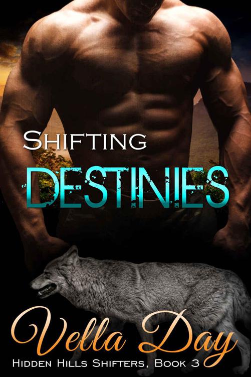 Shifting Destinies: A Paranormal Interracial Story (HIdden Hills Shifters Book 3) by Day, Vella