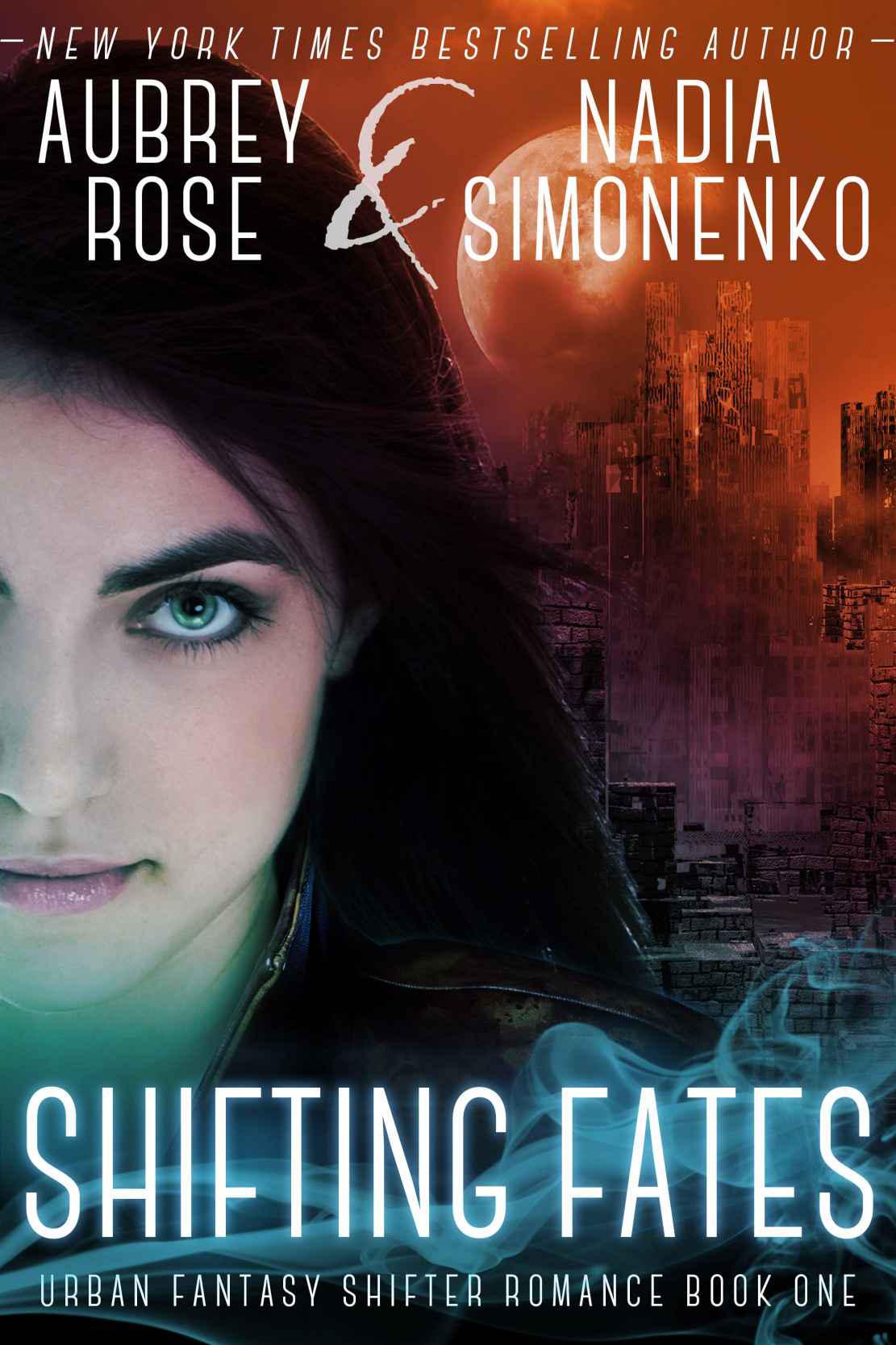 Shifting Fates by Aubrey Rose