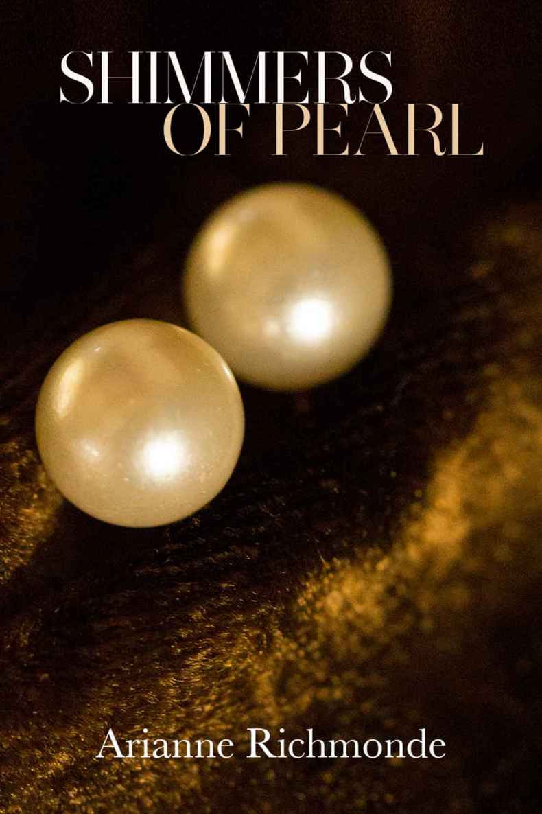 Shimmers of Pearl (The Pearl Trilogy, Part 3)