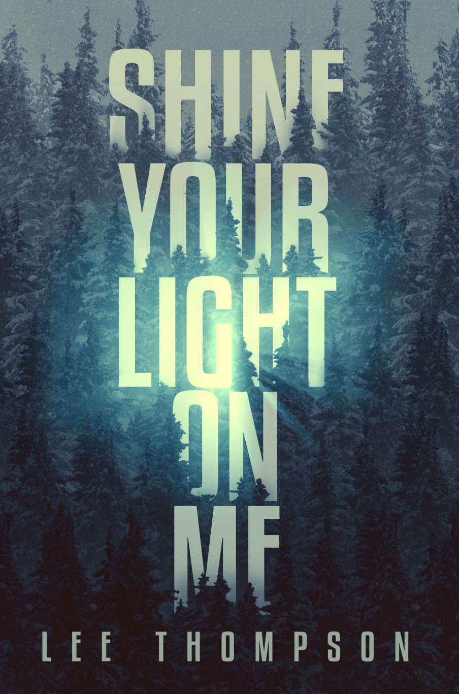 Shine Your Light on Me