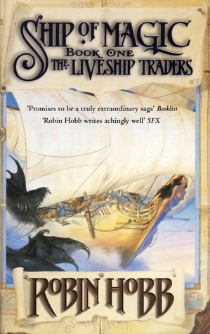 Ship of Magic (1999) by Robin Hobb