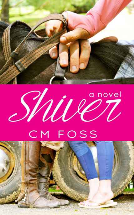 Shiver by CM Foss