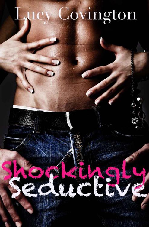 Shockingly Seductive (Addicted To You, Book Seven)