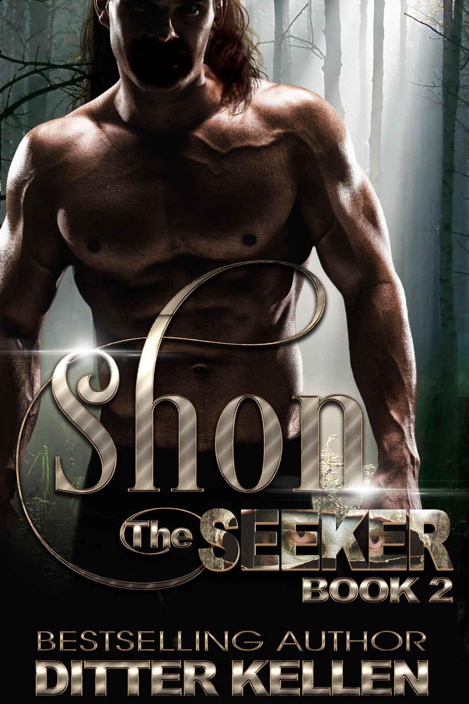 Shon (The Seeker Series Book 2) by Ditter Kellen