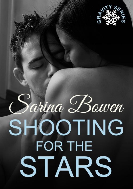 Shooting for the Stars (2015) by Sarina Bowen