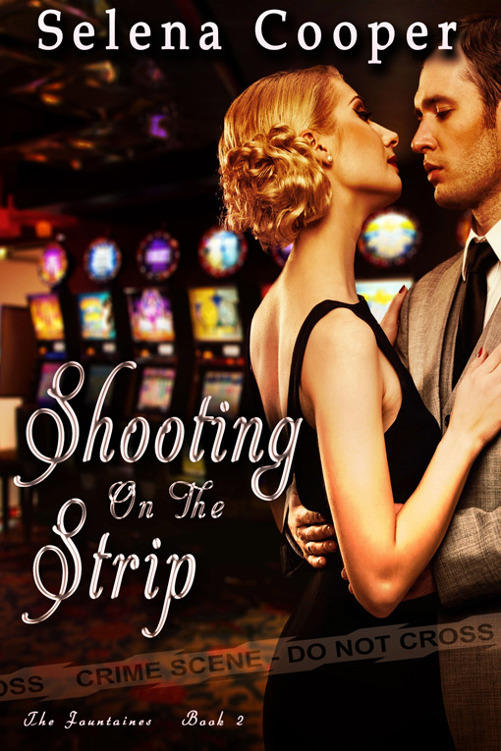 Shooting On the Strip by Selena Cooper