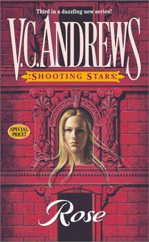 Shooting Stars 03 Rose by V. C. Andrews