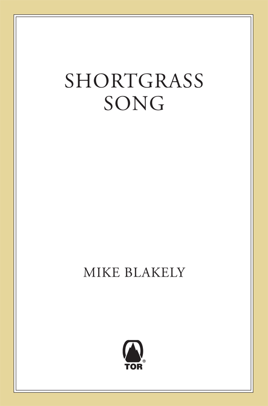 Shortgrass Song by Mike Blakely