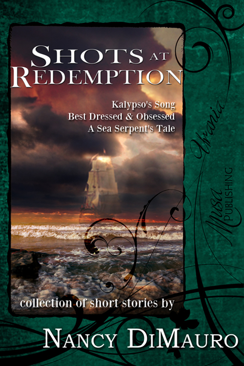 Shots at Redemption (2012) by Nancy DiMauro