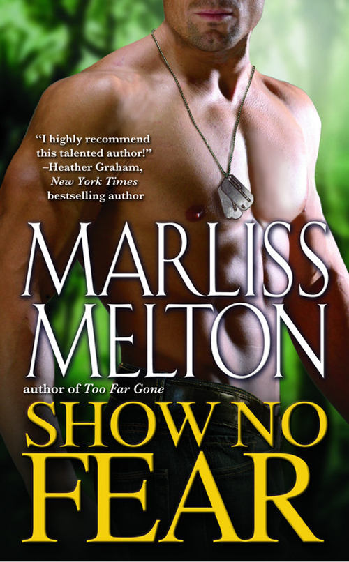 Show No Fear (2009) by Marliss Melton