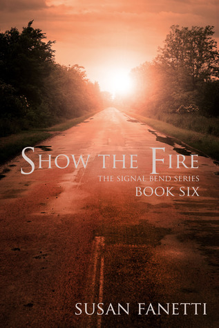 Show the Fire (2014) by Susan Fanetti