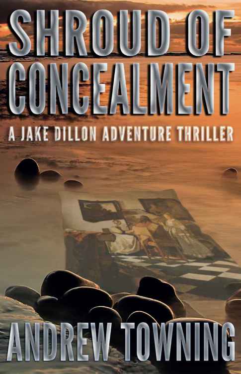 Shroud of Concealment (Jake Dillon Adventure Thriller Series)