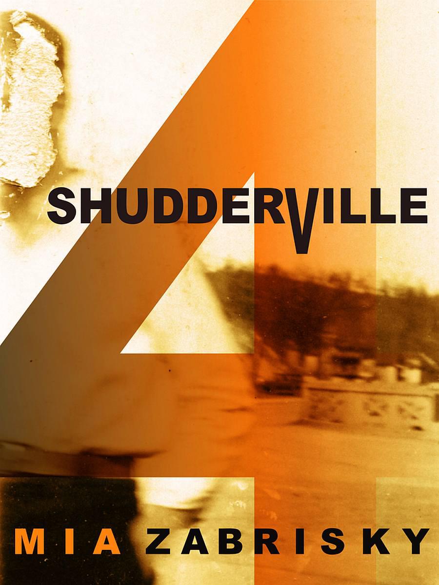 SHUDDERVILLE FOUR