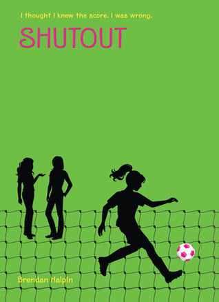 Shutout (2010) by Brendan Halpin