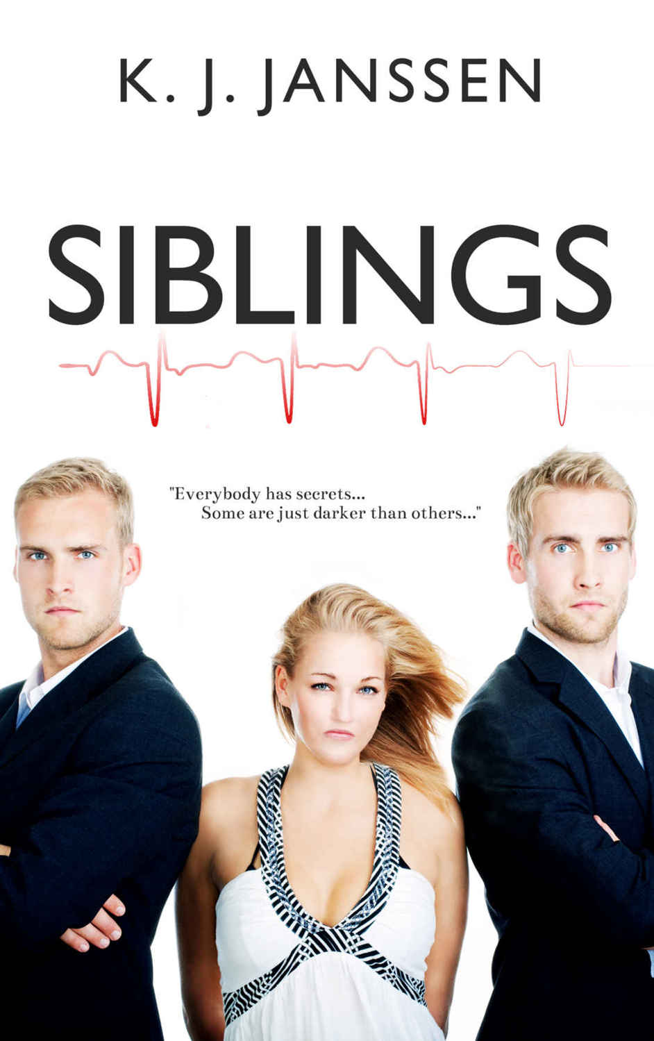 Siblings by K. J. Janssen