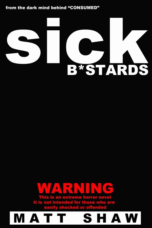 Sick Bastards