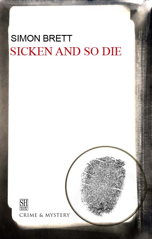 Sicken and So Die (2012) by Simon Brett