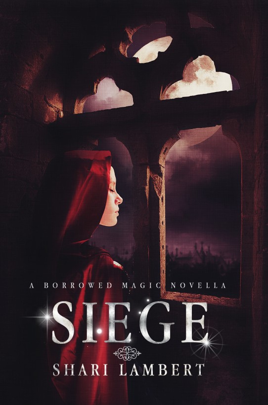 Siege:  A Borrowed Magic Novella