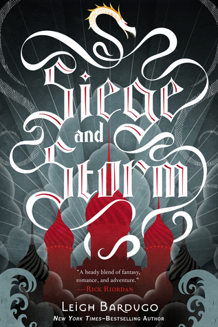 Siege and Storm (2013) by Leigh Bardugo