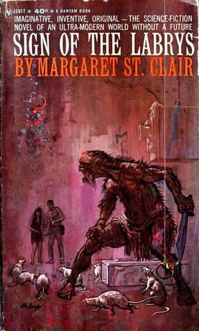 Sign of the Labrys (1963) by Margaret St. Clair