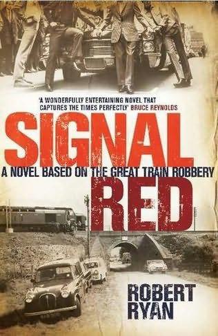 Signal Red by Robert Ryan