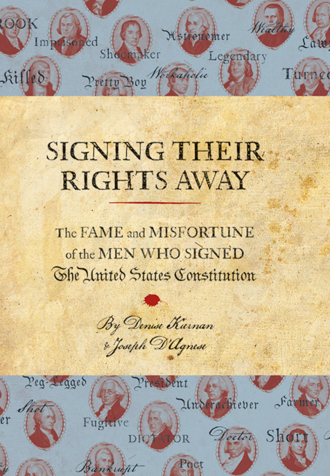 Signing Their Rights Away by Denise Kiernan