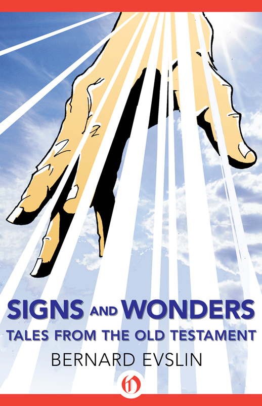 Signs and Wonders by Bernard Evslin