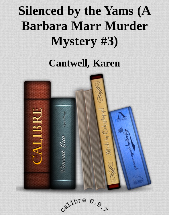 Silenced by the Yams (A Barbara Marr Murder Mystery #3)