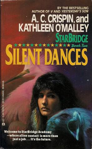 Silent Dances by A. C. Crispin