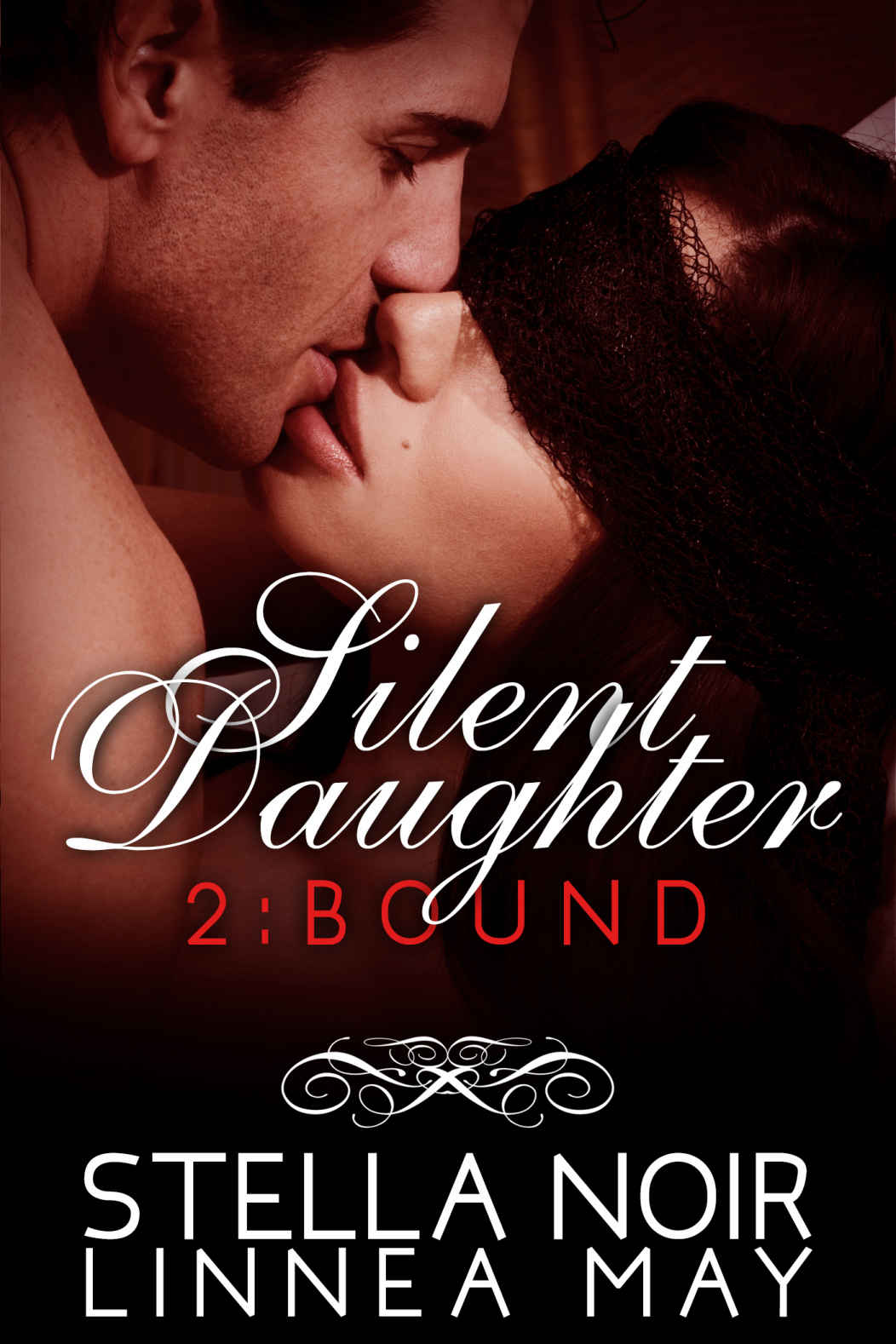 Silent Daughter 2: Bound by Stella Noir