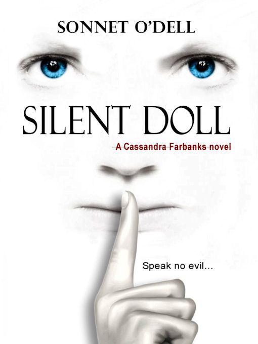 Silent Doll by Sonnet O'Dell