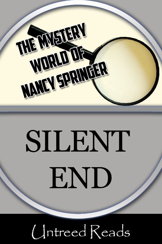 Silent End (2012) by Nancy Springer