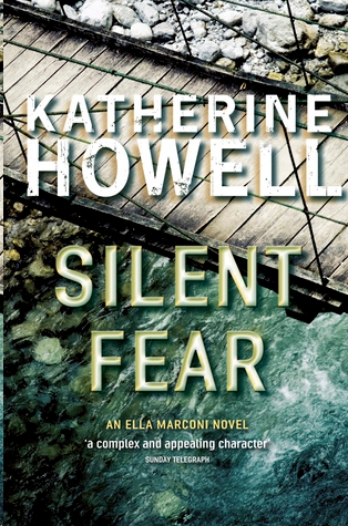 Silent Fear by Katherine Howell