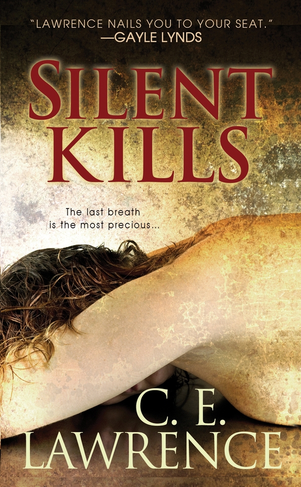 Silent Kills (2011) by Lawrence, C.E.