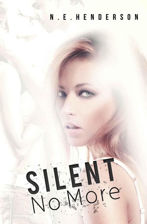 Silent No More by N. E. Henderson