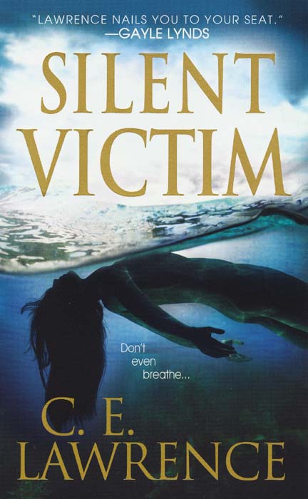 Silent Victim (2010) by C. E. Lawrence